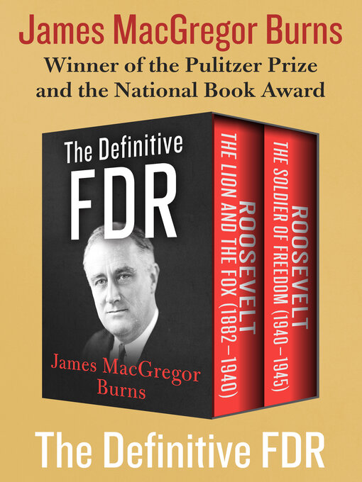 Title details for The Definitive FDR by James MacGregor Burns - Available